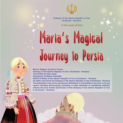 MARIA'S MAGICAL JOURNEY TO PERSIA
