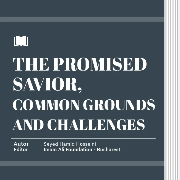 THE PROMISED SAVIOR, COMMON GROUNDS AND CHALLENGES