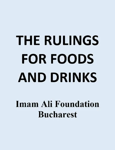 THE RULINGS FOR FOODS AND DRINKS