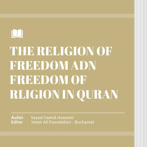 The religion of freedom and freedom of religion in quran