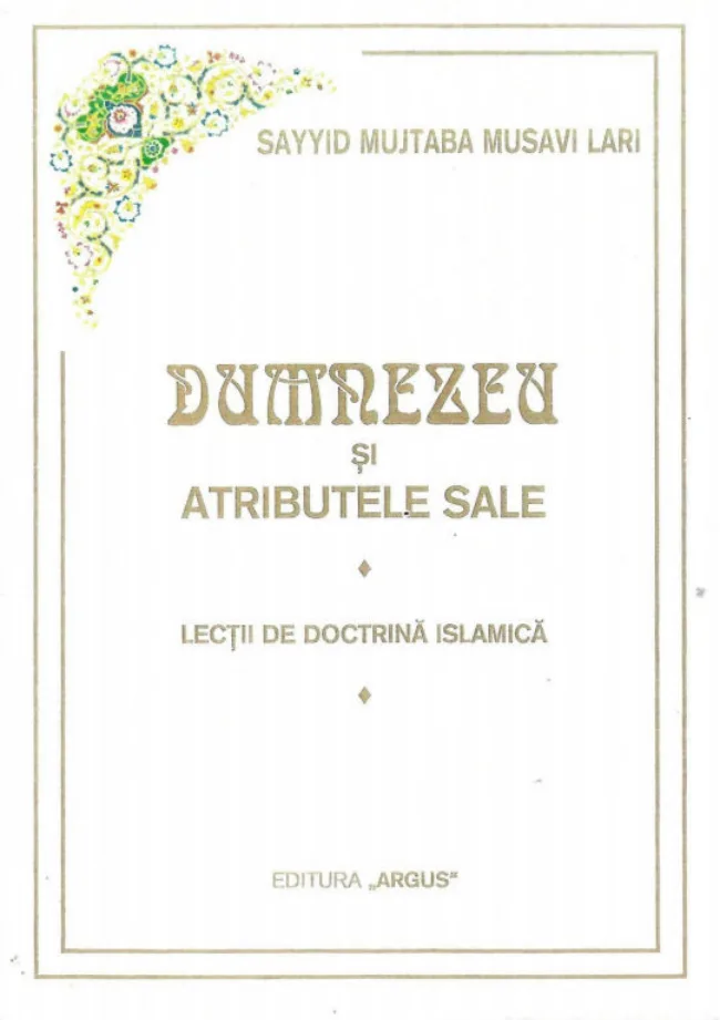 DUMNEZEU Șl ATRIBUTELE SALE