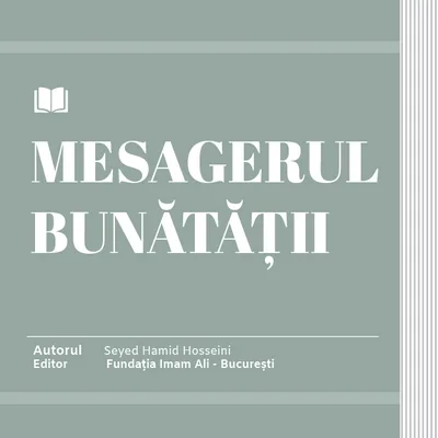 MESAGERUL BUNĂTĂȚII